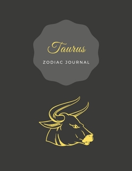 Taurus Zodiac Bullet Journal Black Yellow : Positive, Zodiac Diary Journal with Dots Composition Notebook Inspirational (110 Pages, 8. 5x11, Dots)