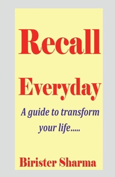 Paperback Recall Everyday: A guide to transform your life... Book