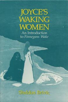 Paperback Joyce's Waking Women: A Feminist Introduction to Finnegans Wake Book