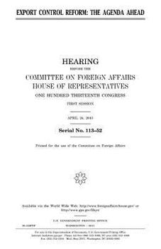 Export control reform : the agenda ahead