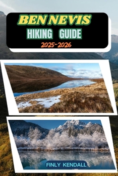 Paperback Ben Nevis Hiking Guide 2025-2026 Book