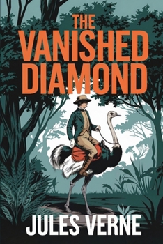 Paperback The Vanished Diamond: A New Translation Book