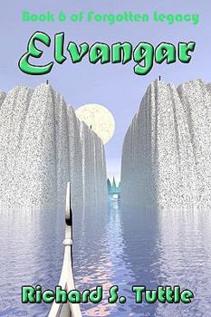 Paperback Elvangar: Volume 6 Of Forgotten Legacy Book
