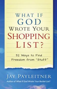 Digital What If God Wrote Your Shopping List? Book