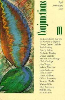 Conjunctions: Bi-Annual Volumes of New Writing - Book #10 of the Conjunctions