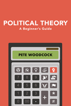Paperback Political Theory: A Beginner's Guide Book