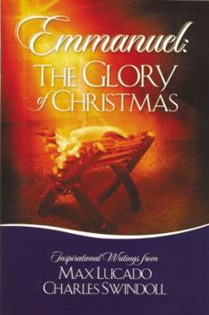 Emmanuel: The Glory of Christmas