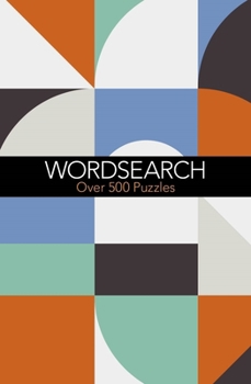 Paperback The Great Book of Wordsearch: Over 500 Puzzles Book