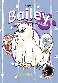 Paperback Bailey and Friends Book