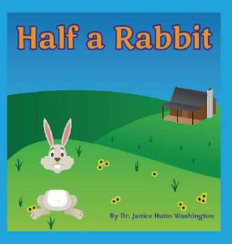 Hardcover Half a Rabbit Book