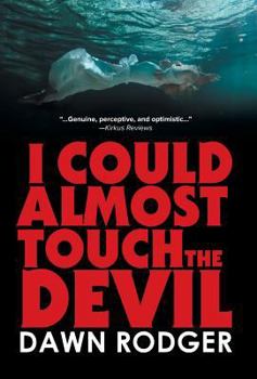 Hardcover I could almost touch the Devil Book