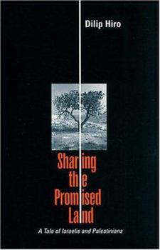 Paperback Sharing the Promised Land: A Tale of Israelis and Palestinians Book
