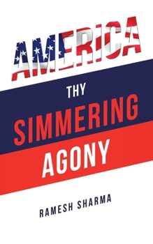 Paperback America Thy Simmering Agony Book