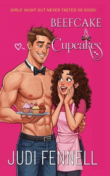 Beefcake & Cupcakes - Book #1 of the BeefCake, Inc