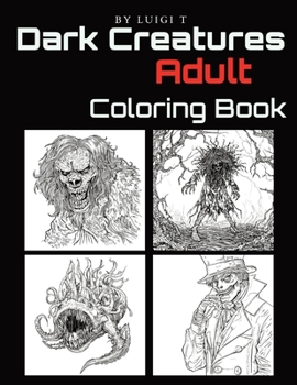 Paperback Dark Creatures Adult Coloring Book
