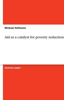 Paperback Aid as a catalyst for poverty reduction Book