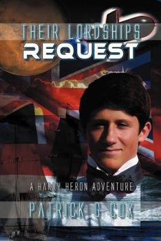 Paperback Their Lordships Request: A Harry Heron Adventure Book