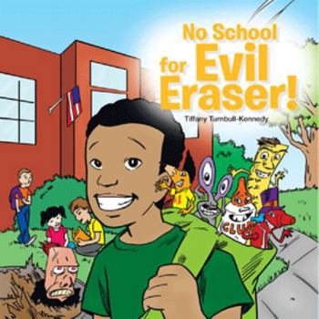 Paperback No School For Evil Eraser! Book