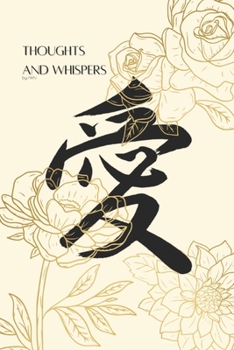 Paperback Thoughts and Whispers by nkhi Book