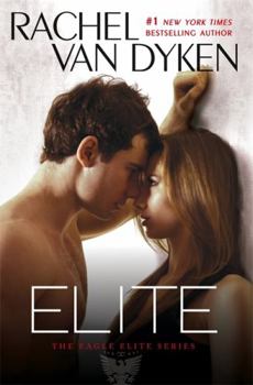 Elite - Book #1 of the Eagle Elite