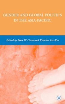 Hardcover Gender and Global Politics in the Asia-Pacific Book