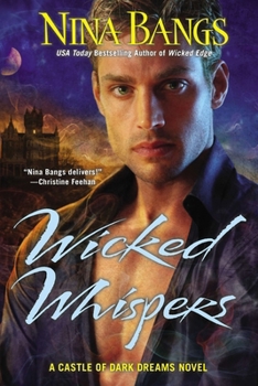 Wicked Whispers - Book #6 of the Castle of Dark Dreams