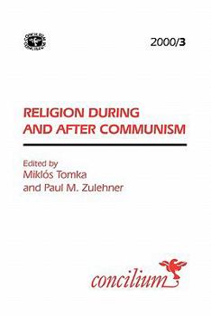 Paperback Concilium 200/3: Religion During and After Communism Book