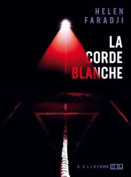 Paperback La corde blanche [French] Book