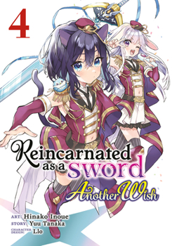 Paperback Reincarnated as a Sword: Another Wish (Manga) Vol. 4 Book