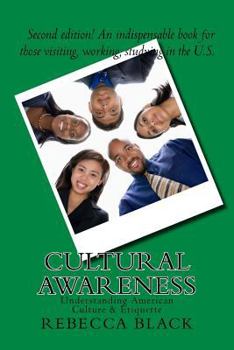 Paperback Cultural Awareness: Understanding American Culture & Etiquette Book