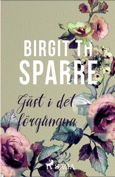 Paperback Gäst i det förgångna [Swedish] Book