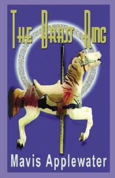 The Brass Ring - Book #1 of the Caitlin Calloway Mystery