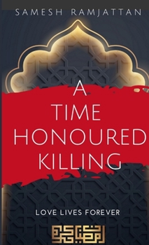 Paperback A Time Honoured Killing Book