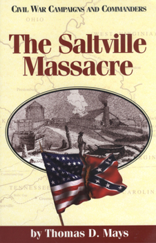 Paperback The Saltville Massacre Book