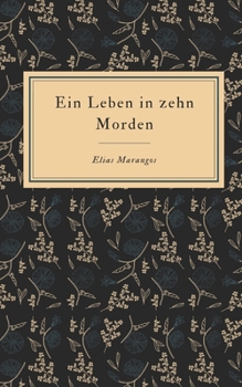 Paperback Ein Leben in zehn Morden [German] Book