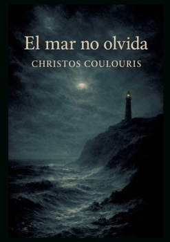 Paperback EL mar no olvida [Spanish] Book