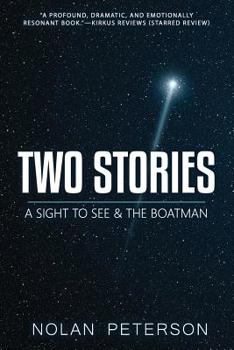 Paperback Two Stories: A Sight to See & the Boatman Book