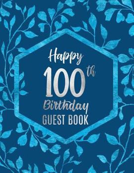 Happy 100th Birthday Guest Book