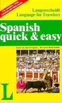 Paperback Spanish Quick and Easy (Langenscheidt Language for Travelers) Book