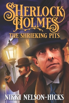 Paperback Sherlock Holmes and The Shrieking Pits Book
