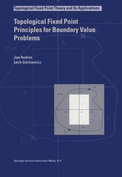 Paperback Topological Fixed Point Principles for Boundary Value Problems Book