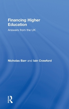 Hardcover Financing Higher Education: Answers from the UK Book