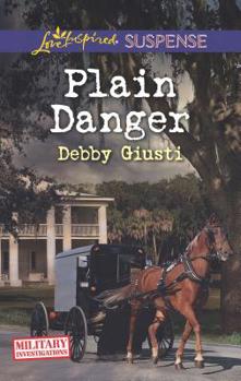 Plain Danger - Book #9 of the Military Investigations