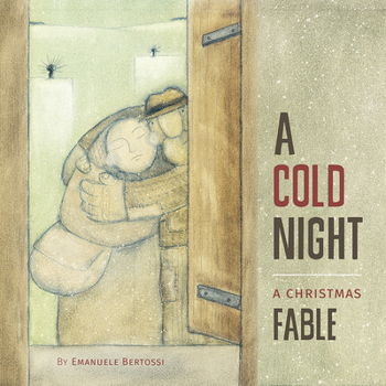 Hardcover A Cold Night: A Christmas Fable Book