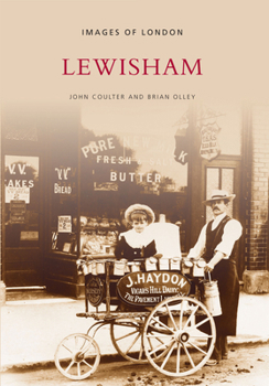 Paperback Lewisham: Images of London Book