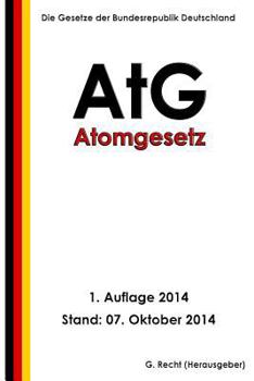 Paperback Atomgesetz - AtG [German] Book