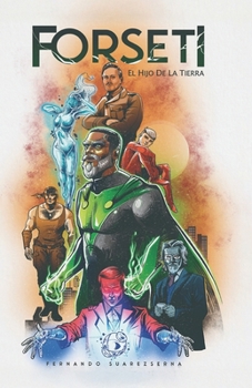 Paperback Forseti: El Hijo de la Tierra [Spanish] Book