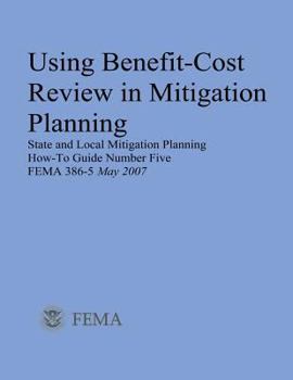 Using Benefit-Cost Review in Mitigation Planning