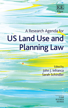 Hardcover A Research Agenda for Us Land Use and Planning Law Book