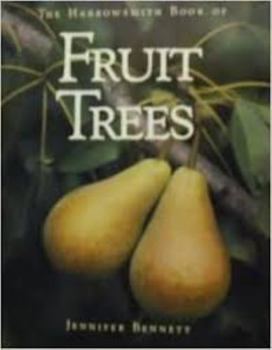 Paperback Harrowsmith Book of Fruit Trees Book